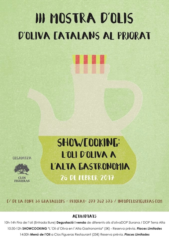 3a Mostra d’olis d’oliva catalans al Priorat 3a Mostra d’olis d’oliva catalans al Priorat