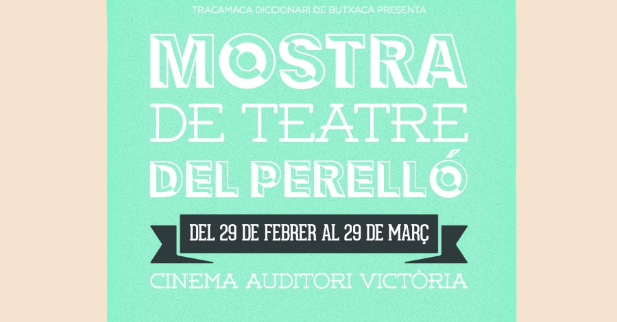 Muestra de teatro del Perelló Muestra de teatro del Perelló