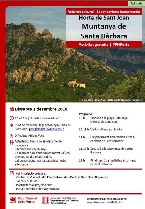 Senderisme: Muntanya de Santa Bàrbara. Horta de Sant Joan Senderisme: Muntanya de Santa Bàrbara. Horta de Sant Joan