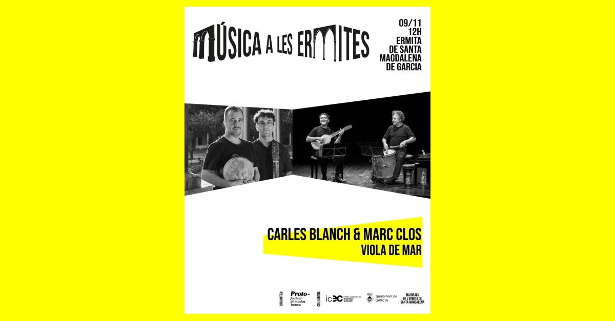 M�sica a les ermites. Carles Blanch & Marc Clos, viola de mar