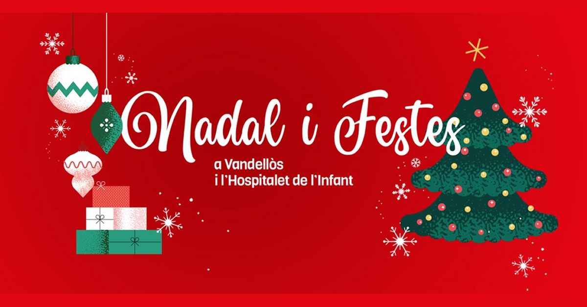 Navidad y fiestas en Vandell�s i l�Hospitalet de l�Infant