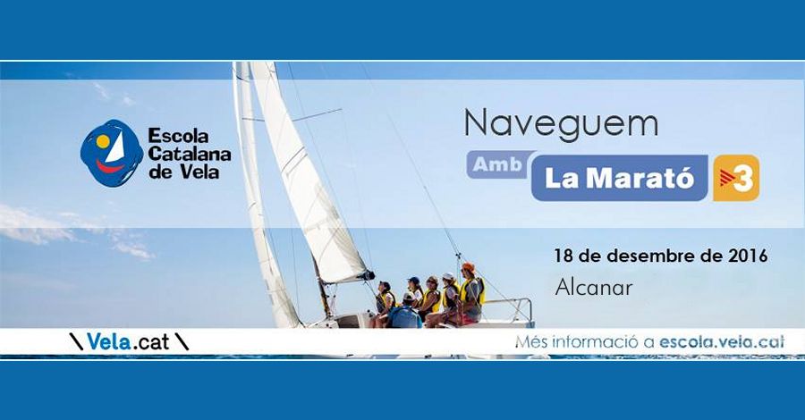 Navegada solidaria. Naveguemos para La Marat� de TV3