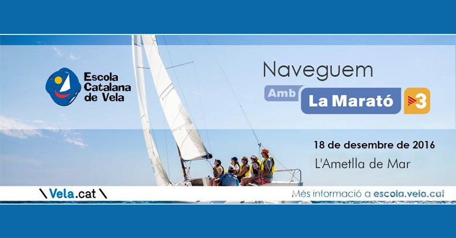 Navegada solidaria. Naveguemos para La Marat� de TV3