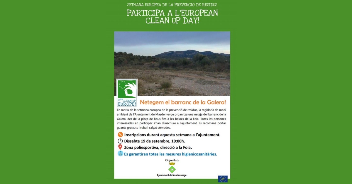 Netegem el barranc de la Galera. European Clean Up Day Netegem el barranc de la Galera. European Clean Up Day