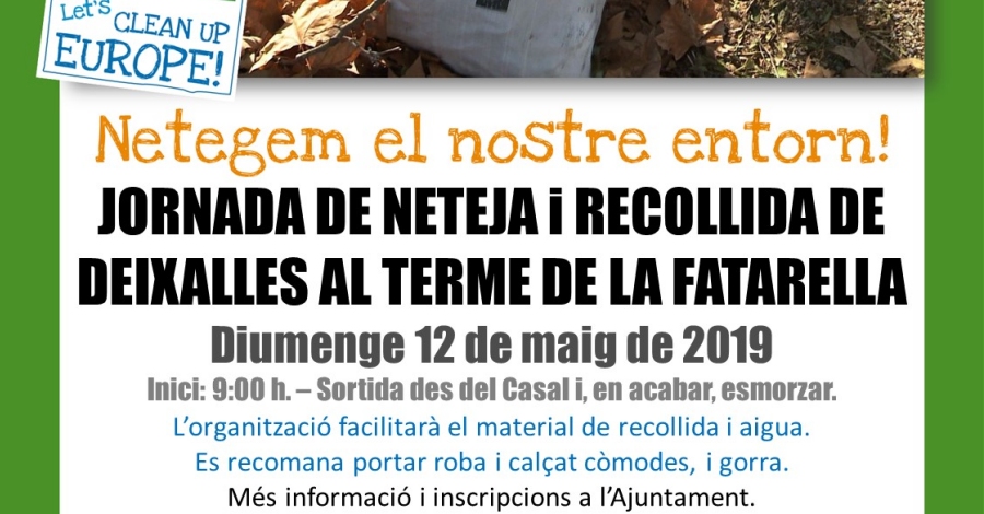 Neteja de l’entorn de la Fatarella Neteja de l’entorn de la Fatarella