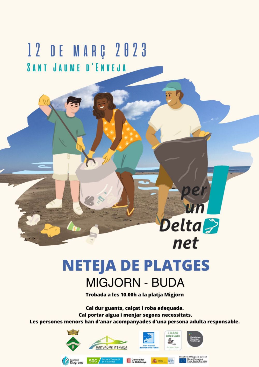 Per un Delta Net! Jornada de neteja a les platges de Migjorn-Buda Per un Delta Net! Jornada de neteja a les platges de Migjorn-Buda