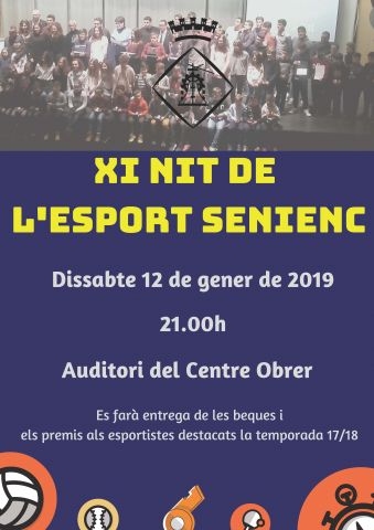 XI Nit de l’Esport Senienc XI Nit de l’Esport Senienc