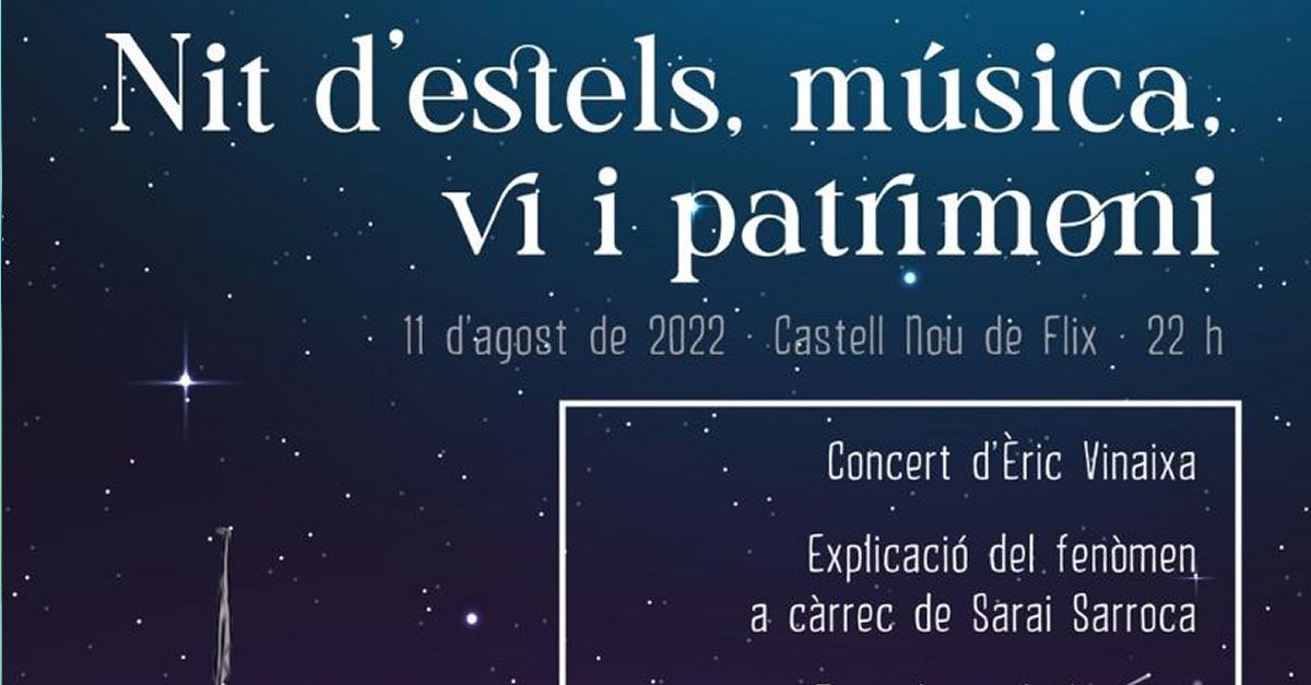 Nit d�estels, m�sica, vi i patrimoni