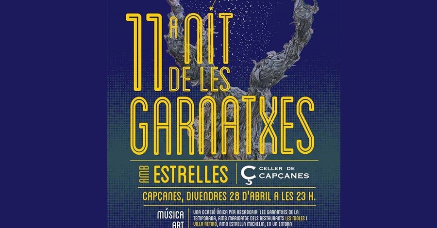 11a Nit de les Garnatxes amb estrelles 11a Nit de les Garnatxes amb estrelles