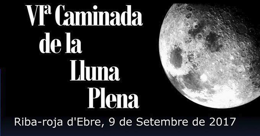Riba-roja dEbre ja ho t tot a punt per a la VI Caminada de la Lluna Plena 