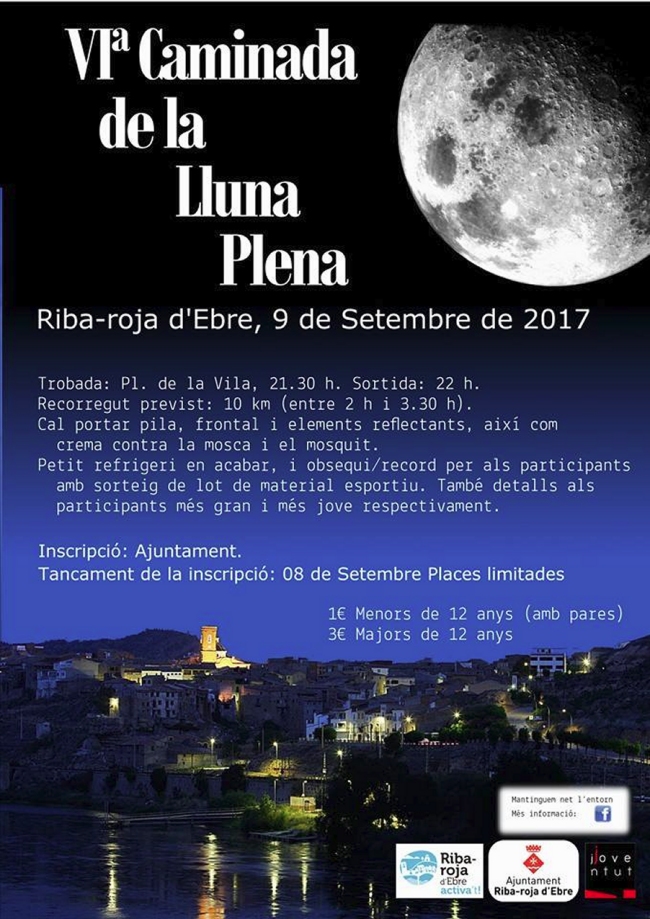 Riba-roja d’Ebre ja ho té tot a punt per a la VI Caminada de la Lluna Plena | EbreActiu.cat, revista digital d’oci actiu | Terres de l’Ebre ... Riba-roja d’Ebre ja ho té tot a punt per a la VI Caminada de la Lluna Plena | EbreActiu.cat, revista digital d’oci actiu | Terres de l’Ebre ...