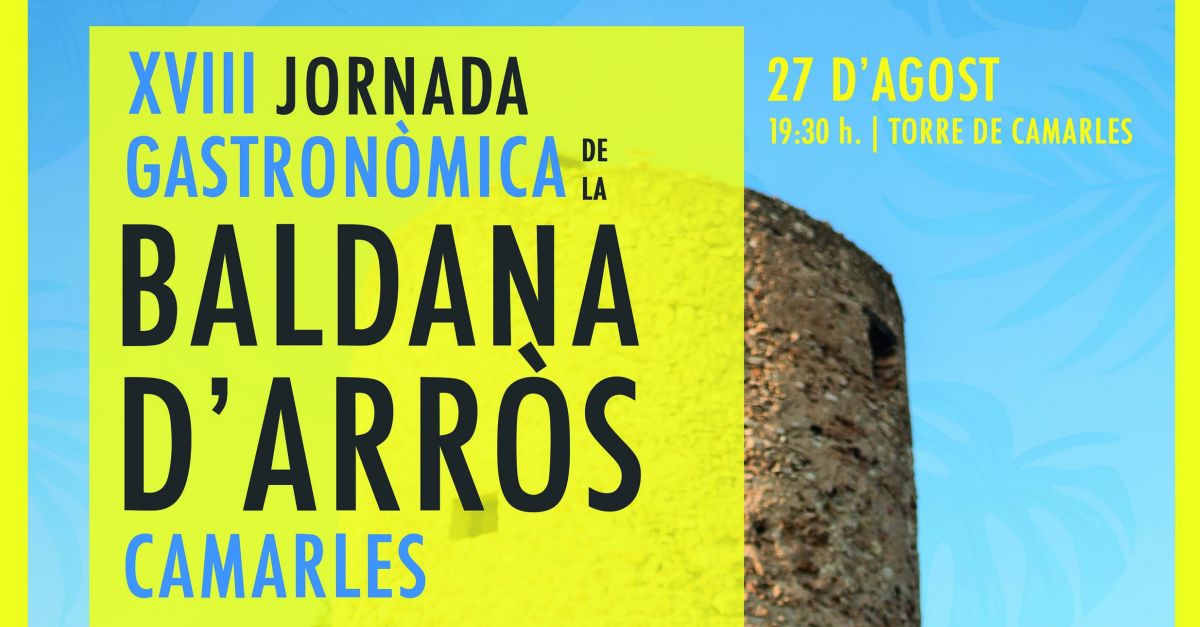 Torna la Jornada Gastronmica de la Baldana dArrs de Camarles