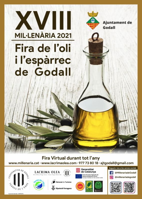 XVIII Mil·lenària, la Fira de l’oli i l’espàrrec de Godall - Inauguració virtual XVIII Mil·lenària, la Fira de l’oli i l’espàrrec de Godall - Inauguració virtual