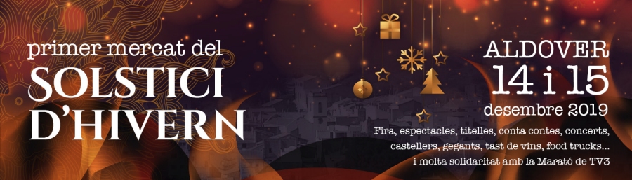 Aldover celebrar� el Primer Mercat del Solstici d&rsquo;Hivern | EbreActiu.cat, revista digital d&rsquo;oci actiu | Terres de l&rsquo;Ebre ...