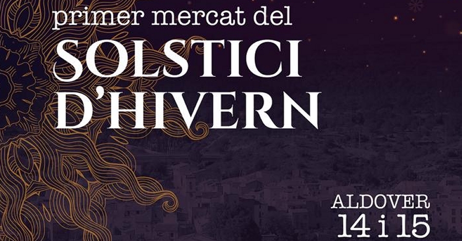 Aldover celebrar el Primer Mercat del Solstici dHivern