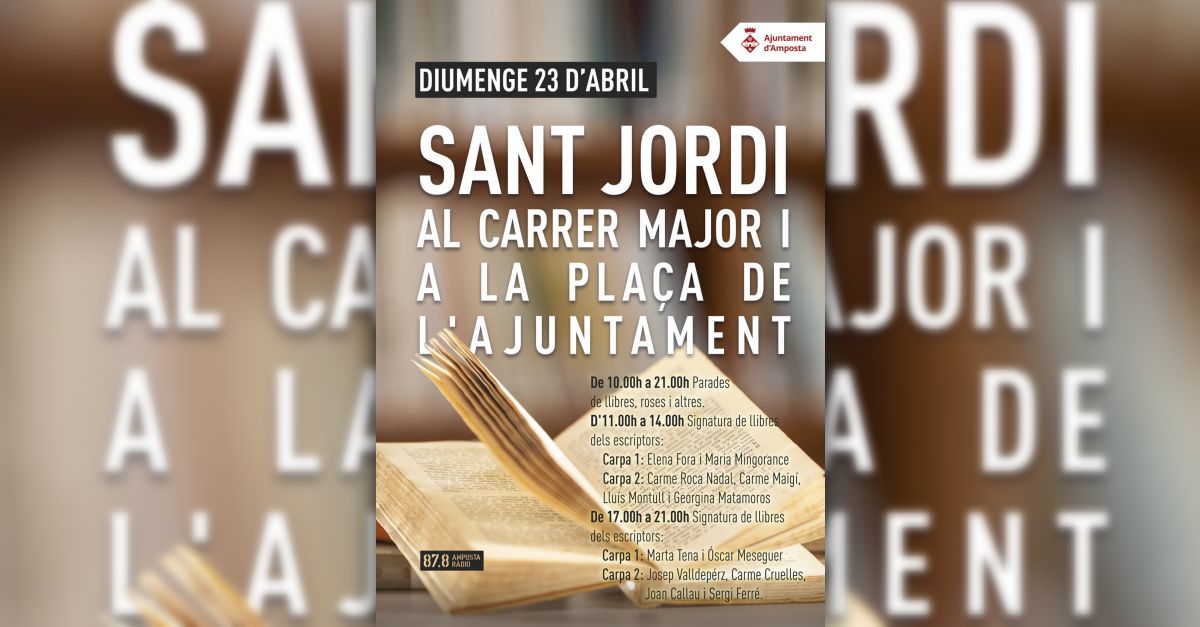 Amposta tornar a celebrar la Diada de Sant Jordi al carrer Major i la plaa de lAjuntament