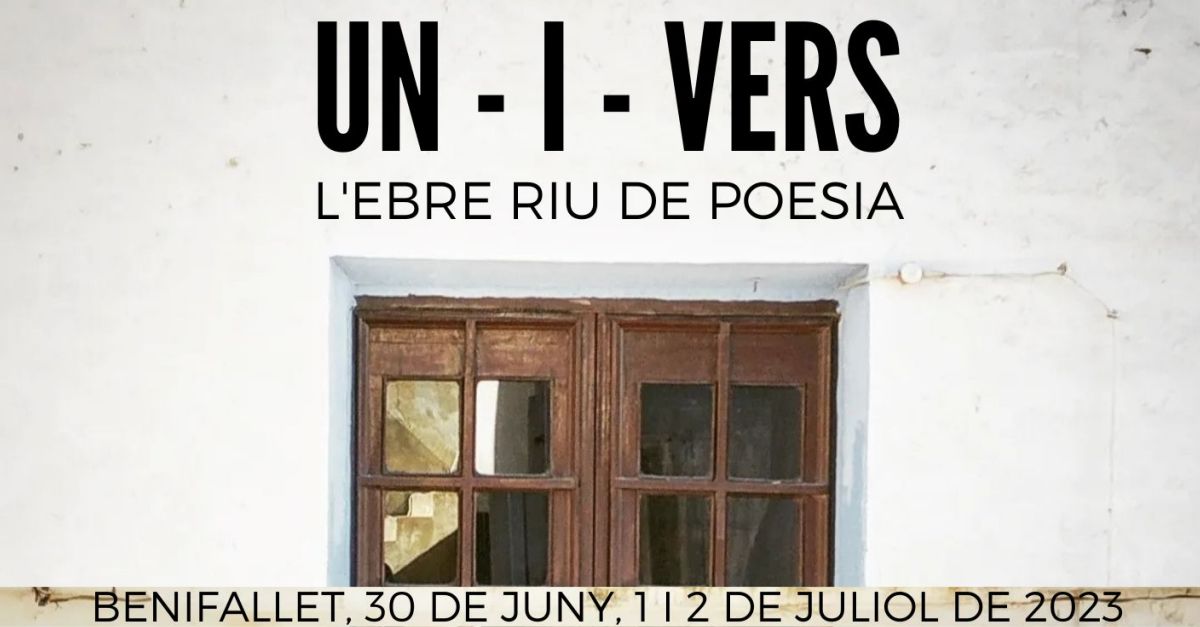 UN-I-VERS. LEbre riu de poesia reunir 25 activitats a Benifallet entre el 30 de juny i el 2 de juliol