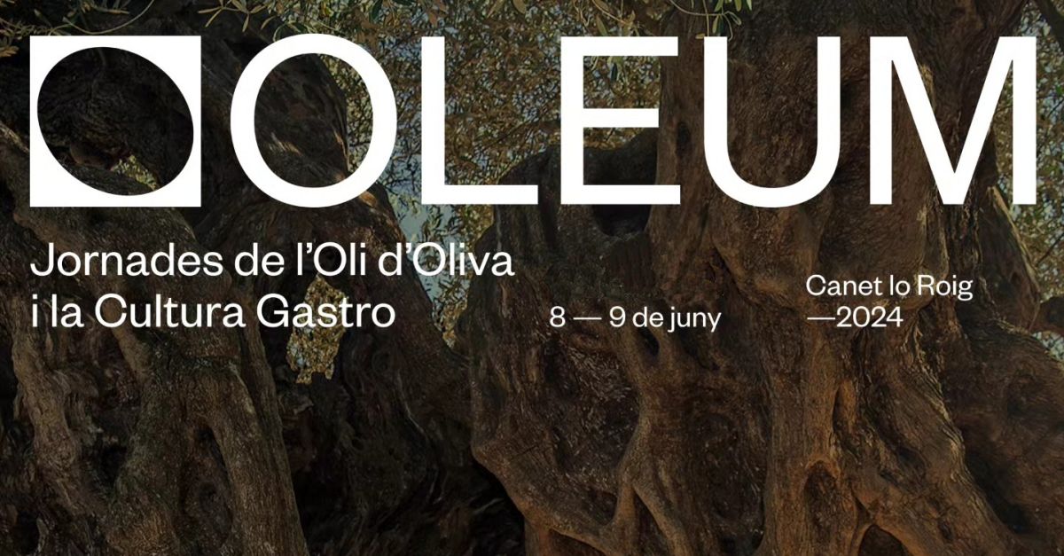 OLEUM Jornades de l�Oli d�Oliva i la Cultura Gastro de Canet lo Roig