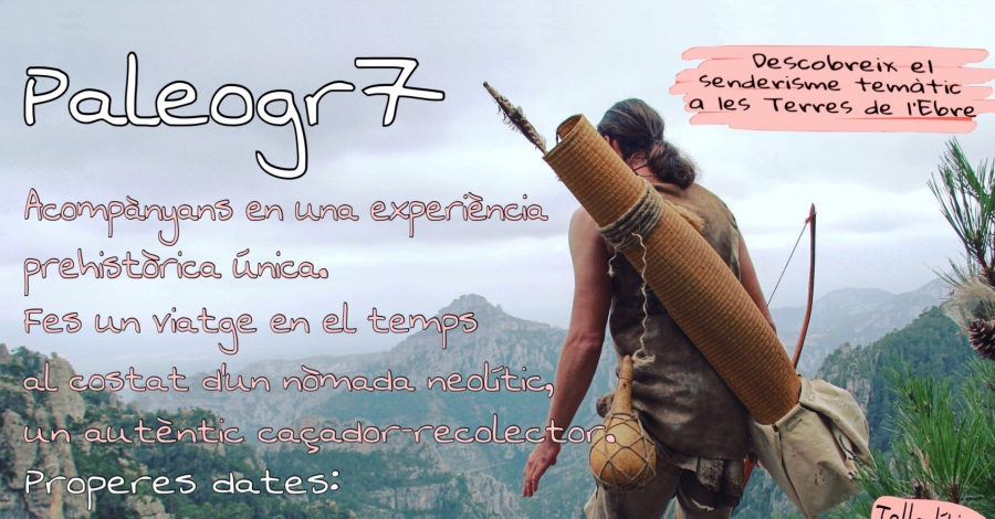 Paleogr7, senderisme tem�tic a les Terres de l�Ebre