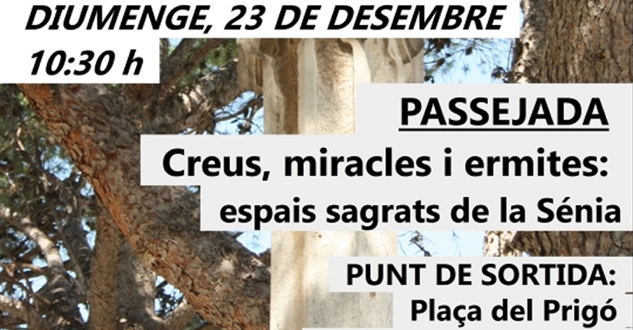 Visita �Creus, miracles i ermites: passejada per espais sagrats de la S�nia�