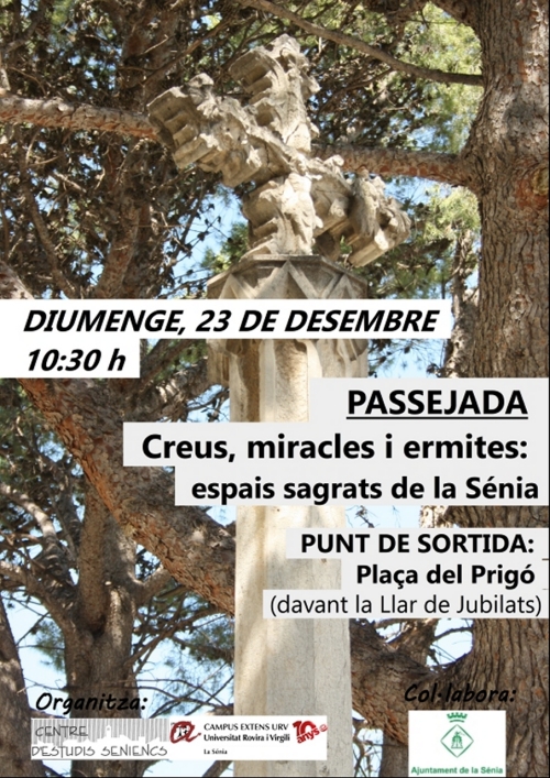Visita �Creus, miracles i ermites: passejada per espais sagrats de la S�nia�