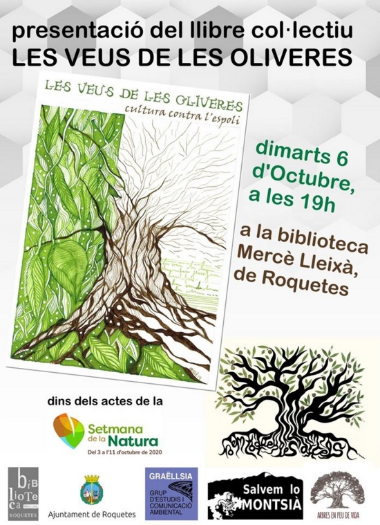 Setmana de la Natura 2020: Presentació del llibre col·lectiu Les veus de les oliveres Setmana de la Natura 2020: Presentació del llibre col·lectiu Les veus de les oliveres