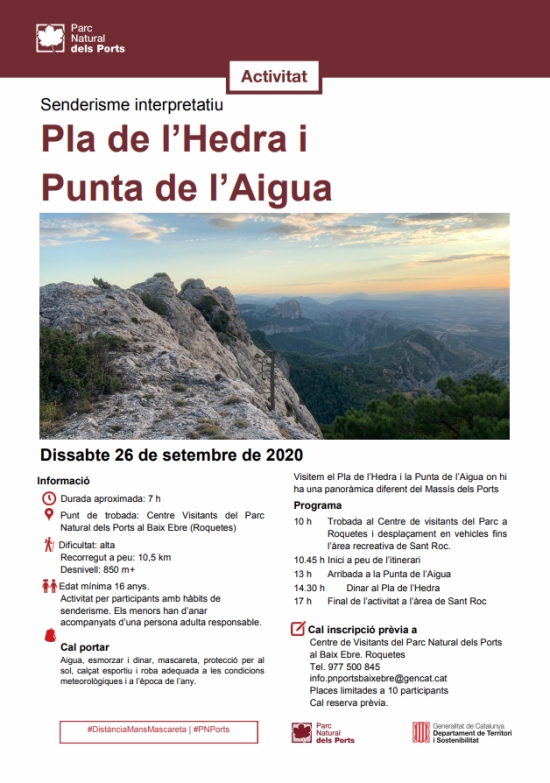 Senderisme interpretatiu: Pla de l’Hedra i Punta de l’Aigua Senderisme interpretatiu: Pla de l’Hedra i Punta de l’Aigua