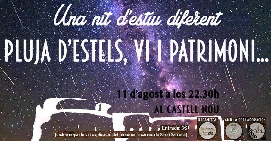 Pluja d&rsquo;estels, vi i patrimoni