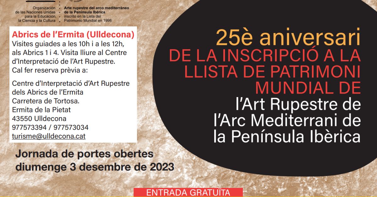Jornada de portes obertes al conjunt de pintures rupestres d’Ulldecona Jornada de portes obertes al conjunt de pintures rupestres d’Ulldecona