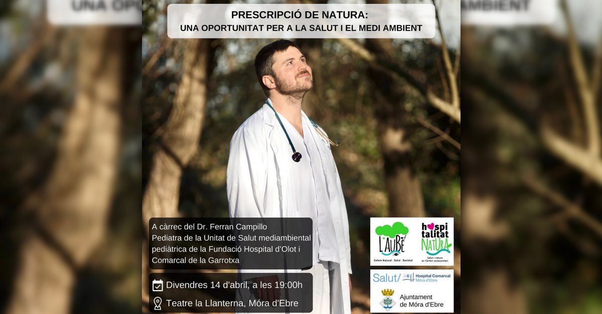 Prescripci� de natura: una oportunitat per a la salut i el medi ambient