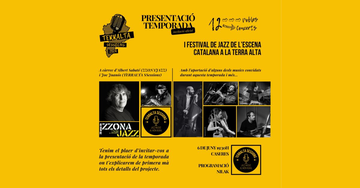 I Festival de Jazz de l’escena catalana a la Terra Alta - Presentació de la temporada I Festival de Jazz de l’escena catalana a la Terra Alta - Presentació de la temporada