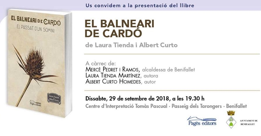 Presentación del libro El Balneari de Cardó Presentación del libro El Balneari de Cardó