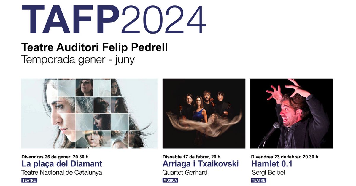 La plaa del diamant ser el plat fort de la prxima temporada de lAuditori Felip Pedrell, que programa 16 propostes