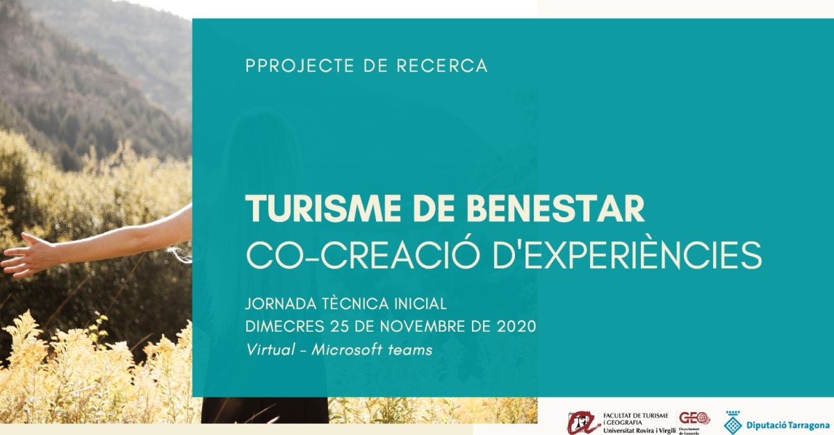 Presentaci� del projecte Turisme de benestar. Co-creaci� d&rsquo;experi�ncies tur�stiques
