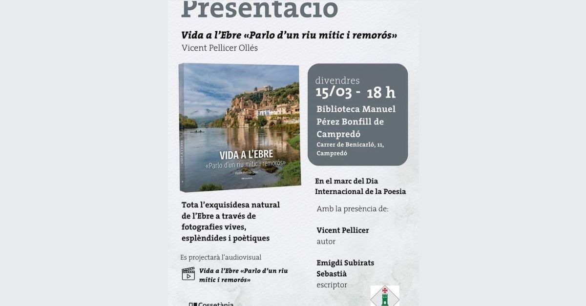 Presentaci�n del libro Vida a l�Ebre �Parlo d�un riu m�tic i remor�s�