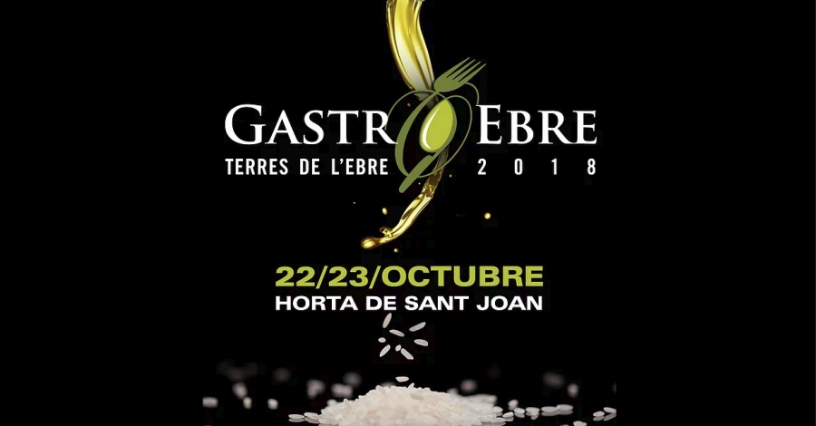 Les Jornades GastroEbre 2018 se celebren el 22 i 23 doctubre a Horta de Sant Joan