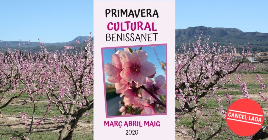 Primavera cultural Benissanet 2020 POSPOSAT Primavera cultural Benissanet 2020 POSPOSAT