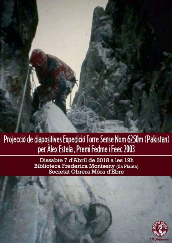 Projecci� de diapositives Expedici� Torre Sense Nom 6250m (Pakistan)