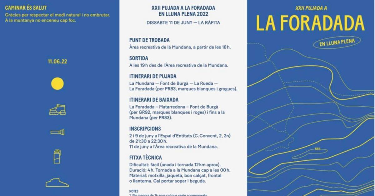 XXII Pujada a la Foradada en lluna plena XXII Pujada a la Foradada en lluna plena