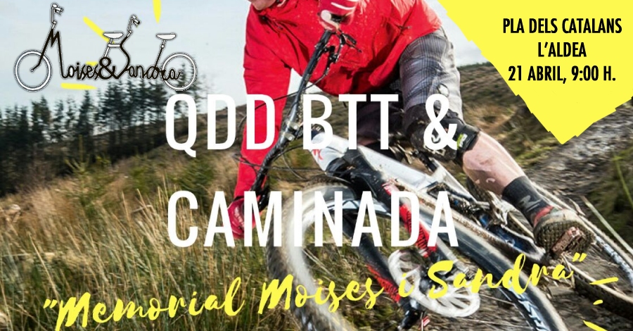 QDD BTT & Caminada �Memorial Moises i Sandra�