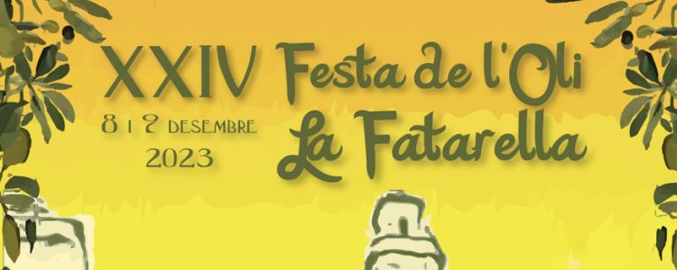 XXIV Festa de lOli de la Fatarella. 8 i 9 de desembre de 2023