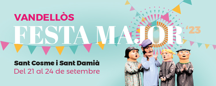 Fiesta Mayor de Vandells. Del 21 al 24 de septiembre 2023