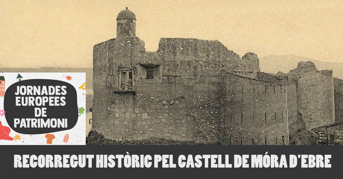 JEP2022. Recorrido hist�rico por el castillo de M�ra d�Ebre