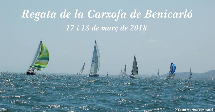 La Regata de la Carxofa enceta la temporada de vela a Benicarl