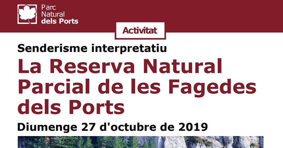 La Reserva Natural Parcial de les Fagedes dels Ports La Reserva Natural Parcial de les Fagedes dels Ports