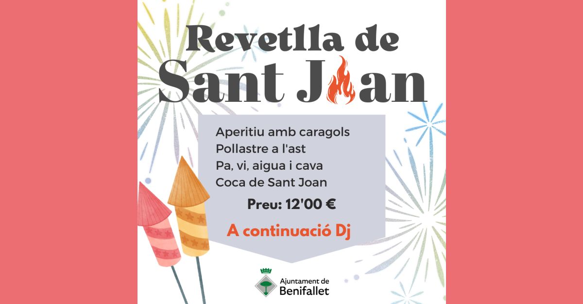 Revetlla de Sant Joan a Benifallet Revetlla de Sant Joan a Benifallet