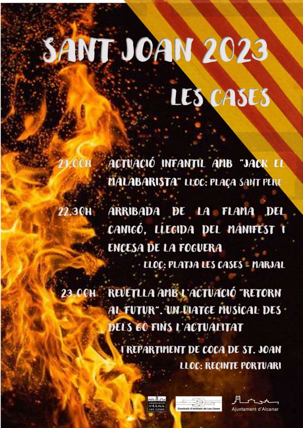 Revetlla de Sant Joan a les Cases d’Alcanar Revetlla de Sant Joan a les Cases d’Alcanar