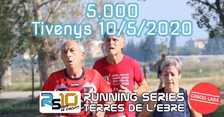 5K Tivenys [CANCEL�LADA]