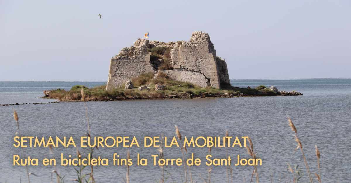 Setmana europea de la mobilitat. Ruta en bicicleta fins la Torre de Sant Joan Setmana europea de la mobilitat. Ruta en bicicleta fins la Torre de Sant Joan