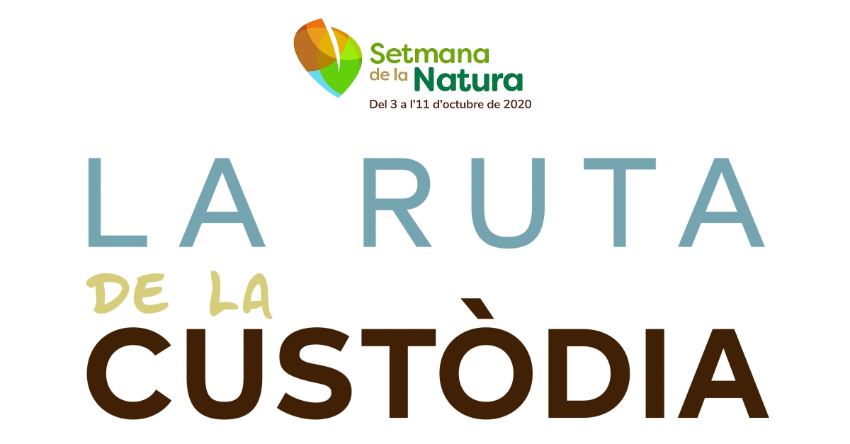 Setmana de la Natura 2020: La Ruta de la Cust�dia (online)
